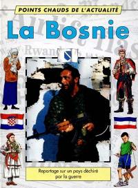 La Bosnie : la paix reviendra-t-elle un jour ?