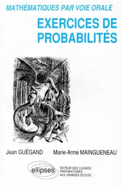 Exercices de probabilités : mathématiques par voie orale