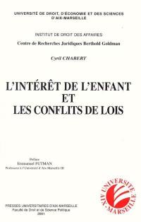 L'intérêt de l'enfant et les conflits de lois