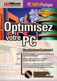 Optimisez votre PC : réglages et mises à jour