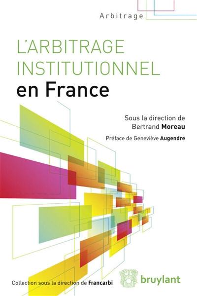 L'arbitrage institutionnel en France