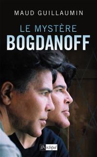 Le mystère Bogdanoff