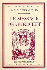 Le message de Gurdjieff