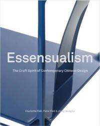 Essensualism. The Craft Spirit of Contemporary Chinese Design