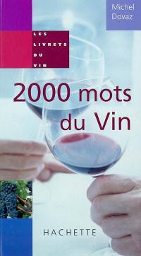 2.000 mots du vin