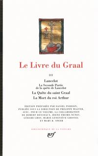 Le livre du Graal. Vol. 3