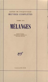 Oeuvres complètes. Vol. 5. Mélanges