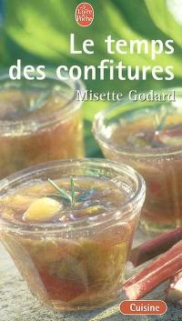 Le temps des confitures : 100 recettes