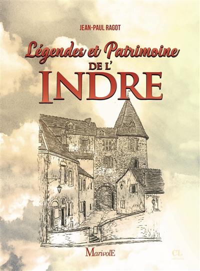 Légendes et patrimoine de l'Indre