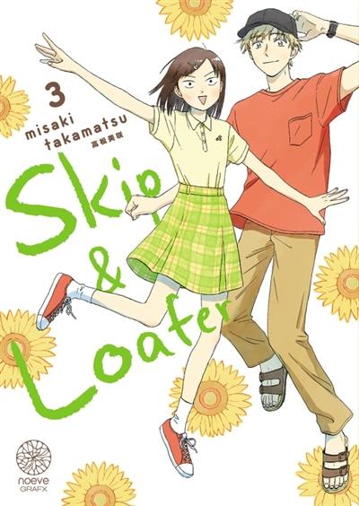 Skip & loafer. Vol. 3