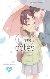 A tes côtés. Vol. 14