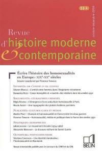 Revue d'histoire moderne et contemporaine, n° 53-4. Ecrire l'histoire des homosexualités en Europe : XIXe-XXe siècles