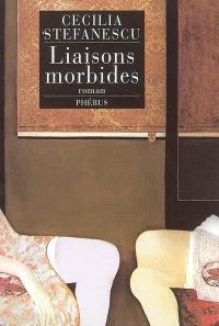 Liaisons morbides