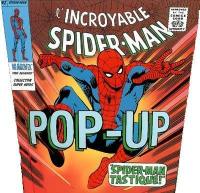 Super héros. Vol. 1. L'incroyable Spider-Man : pop-up