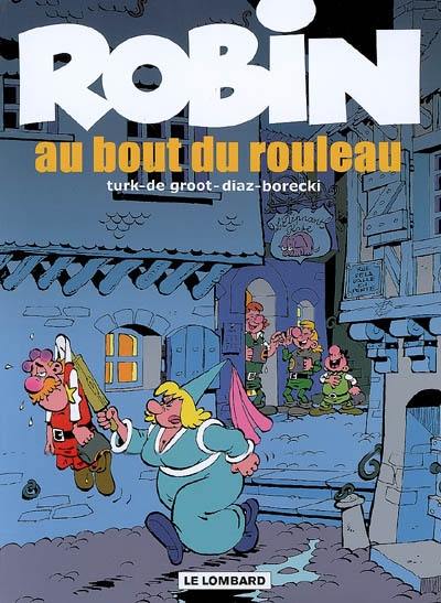 Robin. Vol. 20. Au bout du rouleau