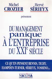 Du management panique à l'entreprise du XXIe siècle