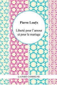 Liberté pour l'amour et pour le mariage