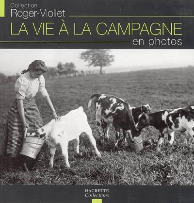 La vie à la campagne en photos