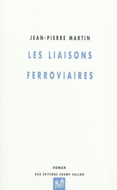 Les liaisons ferroviaires