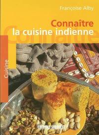 Connaître la cuisine indienne