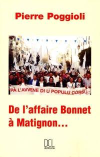 De l'affaire Bonnet à Matignon