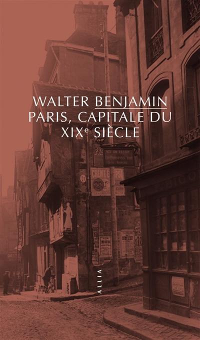 Paris, capitale du XIXe siècle : exposé