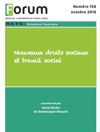 Forum, n° 158. Nouveaux droits sociaux et travail social