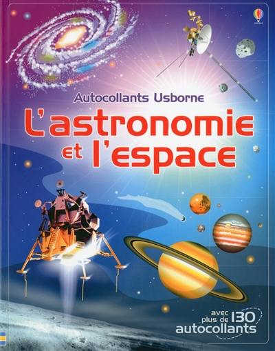 L'astronomie et l'espace