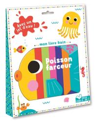 Mon livre bain poisson farceur : avec un jet d'eau !