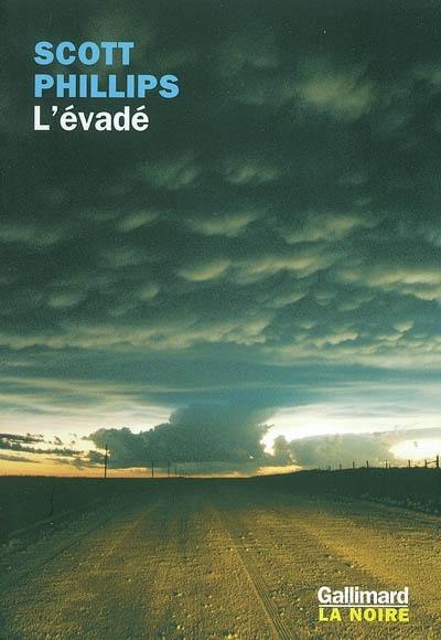 L'évadé