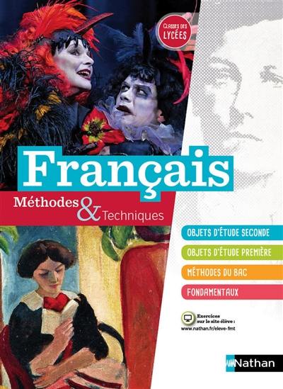 Français, méthodes & techniques, classes des lycées