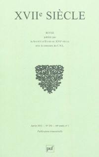 Dix-septième siècle, n° 254. La recherche dix-septièmiste en Allemagne