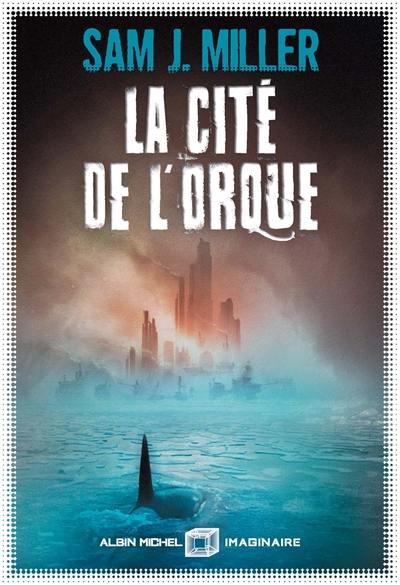 La cité de l'orque