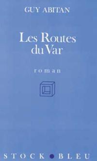 Les Routes du Var