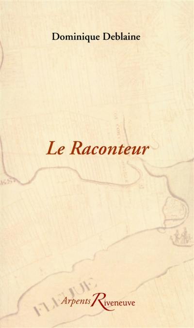 Le raconteur