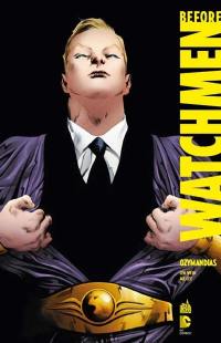 Before Watchmen. Vol. 5. Ozymandias