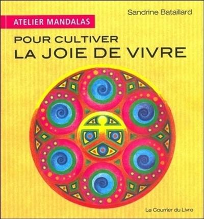 Pour cultiver la joie de vivre