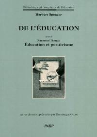 De l'éducation. Education et positivisme