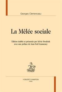 La mêlée sociale