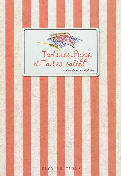 Tartines, pizze et tartes salées