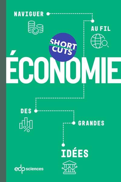 Economie : naviguer au fil des grandes idées