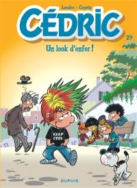 Cédric. Vol. 29. Un look d'enfer !