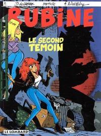 Rubine. Vol. 3. Le second témoin