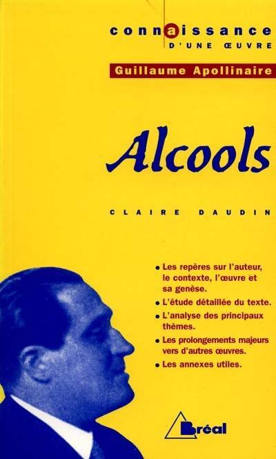 Alcools, Guillaume Apollinaire