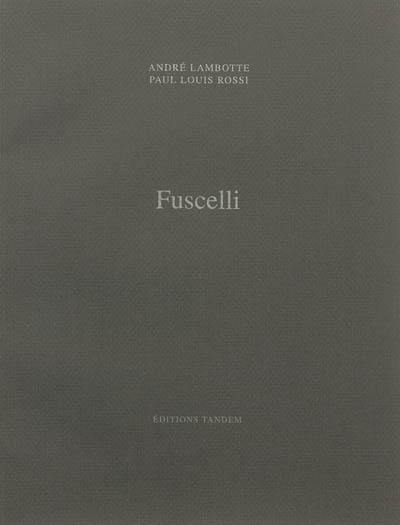 Fuscelli