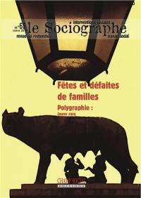 Sociographe (Le), n° 65. Fêtes et défaites de familles