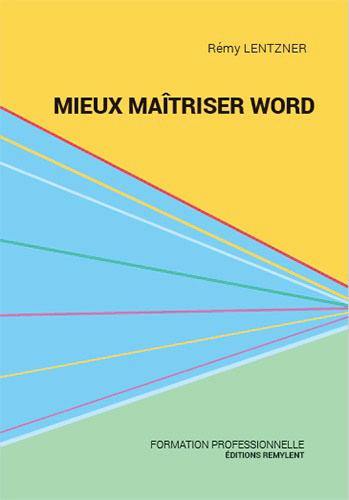 Mieux maîtriser Word