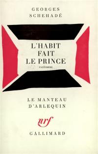 L'Habit fait le prince