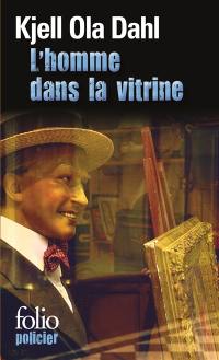 L'homme dans la vitrine : une enquête de Gunnarstranda et Frolich