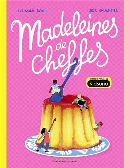 Madeleines de chef.fe.s